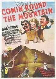 Comin Round the Mountain' Poster