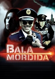 Bala mordida' Poster