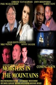 Mobsters in the Mountains' Poster