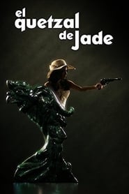 El Quetzal de Jade' Poster