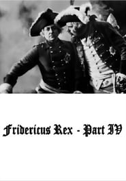 Fridericus Rex  4 Teil Schicksalswende' Poster