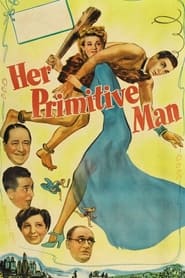 Her Primitive Man' Poster