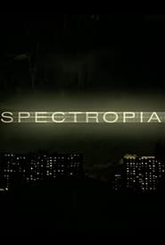 Spectropia' Poster