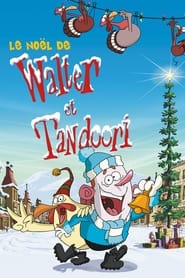 Le Nol de Walter et Tandoori' Poster