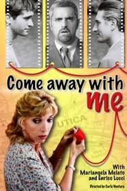 Come Away with Me' Poster