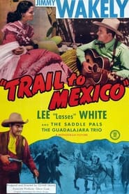 Trail to Mexico' Poster