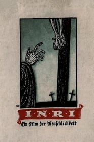 INRI  A Film of Humanity' Poster