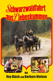 Schwarzwaldfahrt aus Liebeskummer' Poster