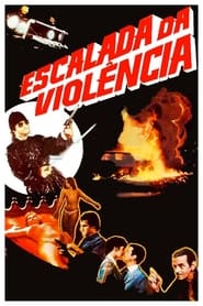 Escalada da Violncia' Poster