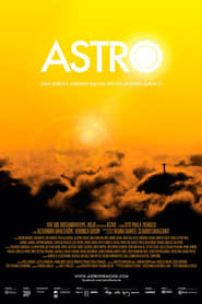 Astro An Urban Fable in a Magical Rio de Janeiro' Poster