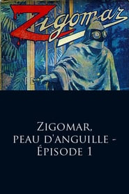 Zigomar  the Black Scourge  Episode 1' Poster