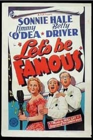 Lets Be Famous' Poster