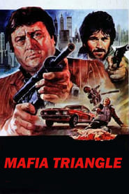 The Mafia Triangle' Poster