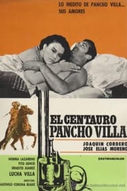 El centauro Pancho Villa' Poster