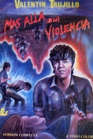 Ms all de la violencia' Poster