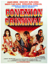 Conexin Criminal' Poster