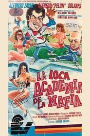 La loca academia de la mafia' Poster