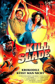 Kill Slade' Poster