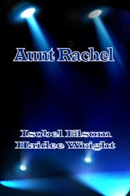 Aunt Rachel' Poster