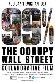 Streaming sources for99 The Occupy Wall Street Collaborative Film
