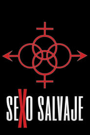 Streaming sources forSexo salvaje