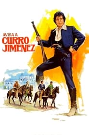 Avisa a Curro Jimnez' Poster