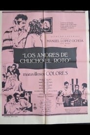 Los amores de Chucho el Roto' Poster