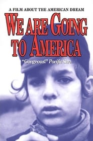We Are Going to America' Poster