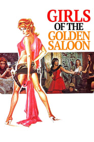 The Girls of the Golden Saloon' Poster