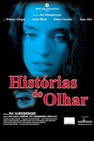 Histrias do Olhar' Poster