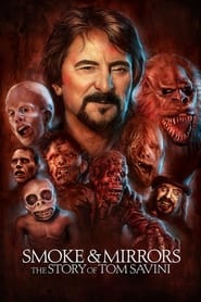 Streaming sources forSmoke and Mirrors The Story of Tom Savini