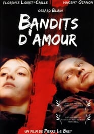 Bandits damour' Poster