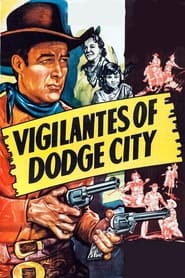 Vigilantes of Dodge City' Poster