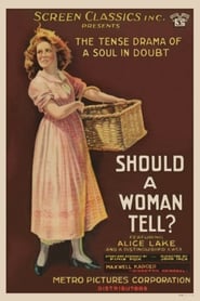 Should a Woman Tell' Poster