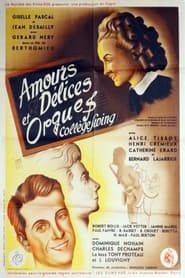 Loves Delights and Organs' Poster