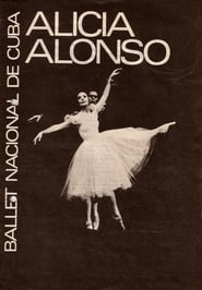 Alicia Alonso y el Ballet Nacional de Cuba' Poster