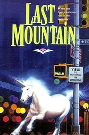 Last Mountain' Poster