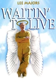Waitin to Live' Poster