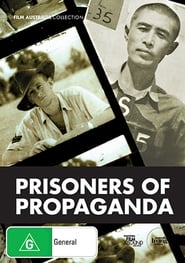 Prisoners of Propaganda' Poster