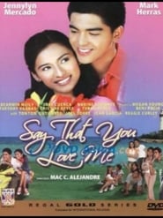 Say That You Love Me' Poster