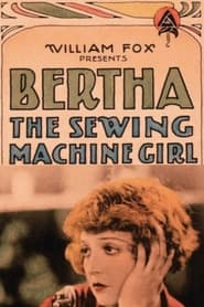 Bertha the Sewing Machine Girl' Poster