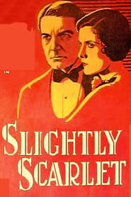 Slightly Scarlet' Poster