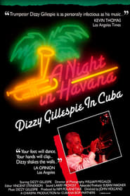 A Night In Havana Dizzy Gillespie In Cuba' Poster