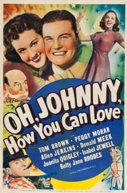 Oh Johnny How You Can Love' Poster