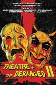 Theatre of the Deranged II' Poster