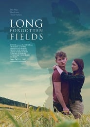 Long Forgotten Fields' Poster