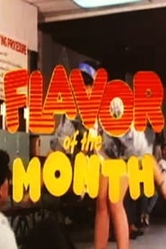 Flavor of the Month' Poster