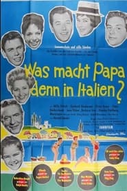Was macht Papa denn in Italien' Poster