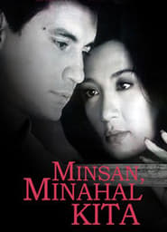 Minsan Minahal Kita' Poster