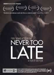 Never Too Late' Poster